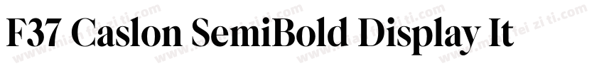 F37 Caslon SemiBold Display Italic字体转换